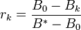 r_k=\frac{B_0-B_k}{B^*-B_0}